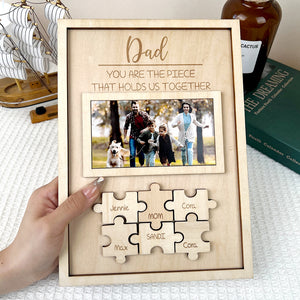 Custom Dad Puzzle Piece Sign Personalized Family Member Sign Gift for Dad You Are the Piece That Holds Us Together