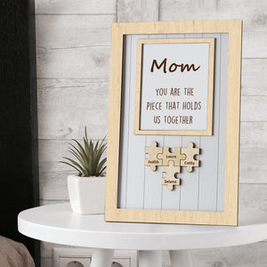 Mum Wooden Puzzle Personalised Name Frame Sign You Are the Piece That Holds Us Together