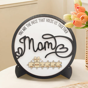 Personalized Mom Round Puzzle Plaque You Are the Piece That Holds Us Together Mother's Day Gift - photowatch