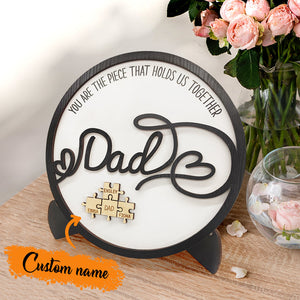 Personalized Dad Round Puzzle Plaque You Are the Piece That Holds Us Together Father's Day Gift - MadeMineAU