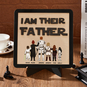 Personalized I Am Their Father Sign Wooden Plaque Father's Day Gift - MadeMineAU