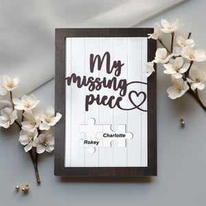 Custom Engraved Puzzle Frame You Are My Missing Piece Gifts For Lovers