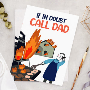 If in Doubt Call Dad Card Funny Father's Day Card