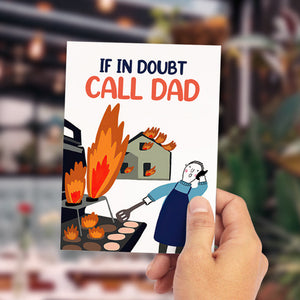 If in Doubt Call Dad Card Funny Father's Day Card