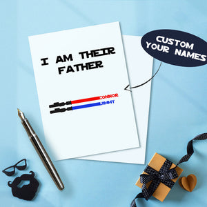 Personalized Light Saber I Am Their Father Greeting Card