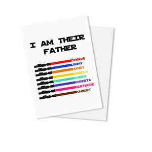 Personalized Light Saber I Am Their Father Greeting Card