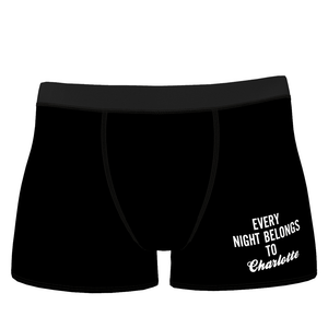 Every Night Belongs to Girlfriend Name Men's Shorts Boxer - MadeMineAU