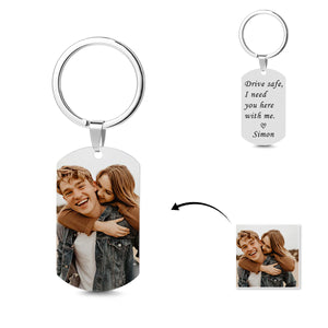 Drive Safe Keychain Custom Photo Name Keychain Best Lover Gifts for him I Need You Here with Me - MadeMineAU