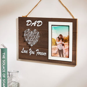 Personalized Heart String Picture Frame Dad Love You Forever Wooden Decoration Father's Day Gifts - MadeMineAU